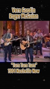 Vern Gosdin Performs a duet with Roger McGuinn (of the Byrds) with the song-Turn, Turn, Turn in 1984 on Nashville Now # #AmericanCountry #NhacCountryMy #CountryMusic #NashvilleSound | Outlaw Moonshine Legacy