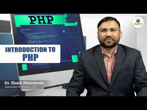 INTRODUCTION TO PHP | BY DR. SHAIK MAHEBOOB || MLRITM