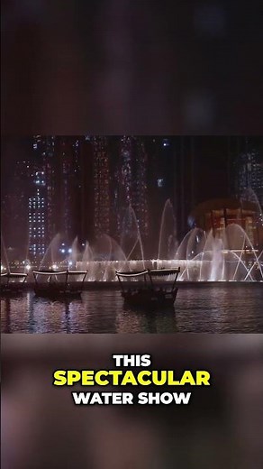 Dubai Fountain: The World's Most Breathtaking Water Show!