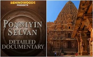 Ponniyin selvan Documentary promo released history of Cholas