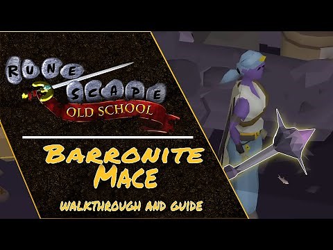 OSRS Barronite Mace Guide