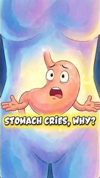 Why Does My Stomach Hurt? Your Stomach Explains Itself in 60 seconds #animation #foodfacts #healthy