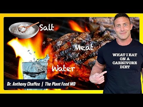 What Dr Anthony Chaffee Eats on a Carnivore Diet