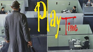 Playtime Summary, Trailer, Cast, Where to Watch and More
