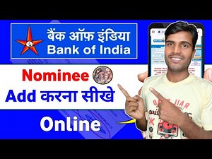 How To Add Nominee Name In Bank Of India | Boi Account Me Nomine Kaise Add Karen