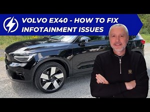 How to fix infotainment issues on the Volvo EX40