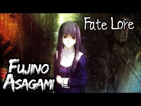 Fate Lore - The Tale of Asagami Fujino