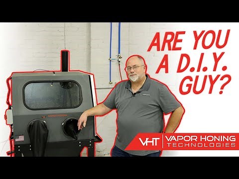 Vapor Blasting at Home! Setup Tips for DIYers