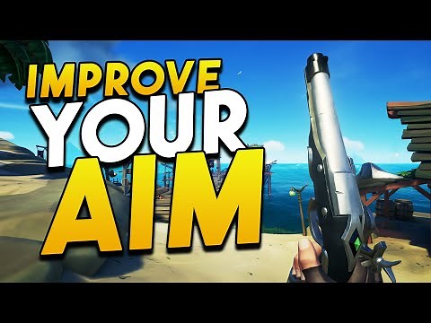 Improve Your Aim in Sea of Thieves