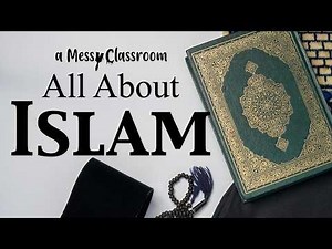 All About Islam | Islamic Religious History, Practices & Beliefs of Muslims Around the World