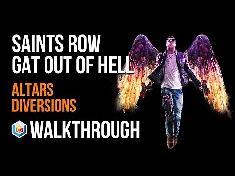 Saints Row Gat Out of Hell Walkthrough Altars Diversions Gameplay Let’s Play