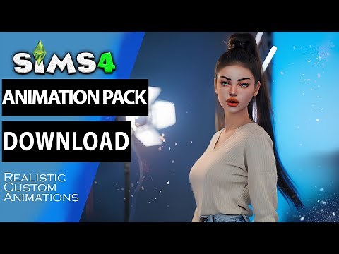 Sims 4 Animation pack Download FREE | Realistic Animation