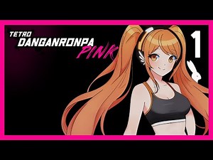A New Type of Fangan! | LET'S WATCH: Tetro Danganronpa Pink [1]