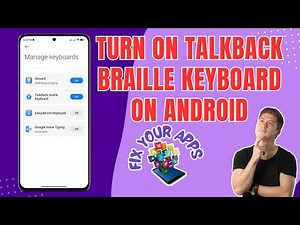 How to Turn on the TalkBack Braille Keyboard on Android