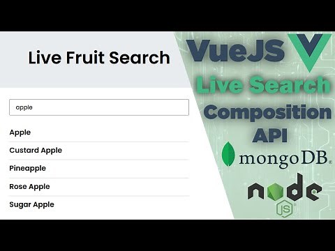 Vue Live Search | NodeJS MongoDB Composition API