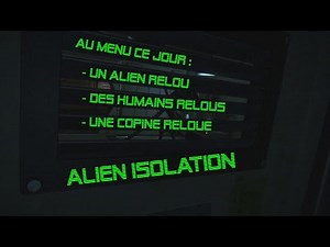 Alien Isolation PS4 FR - Let's play N°9 - Du stress du stress et encore... DU STRESS ! (#42)