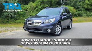 How to Change Engine Oil 2015-2019 Subaru Outback