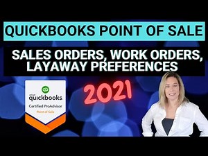 How to Set Up Sales Orders, Work Orders & Layaway in QuickBooks POS | Step-by-Step Tutorial
