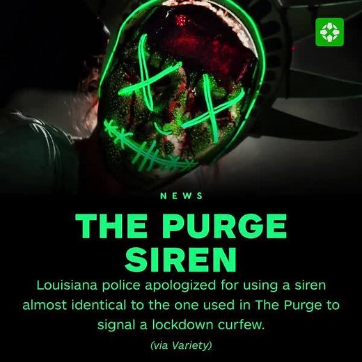 The Purge siren is no longer being used to warn people to stay indoors in Louisiana. | IGN
