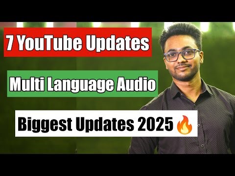 YouTube New Update 2025 | YouTube New Features Biggest Changes