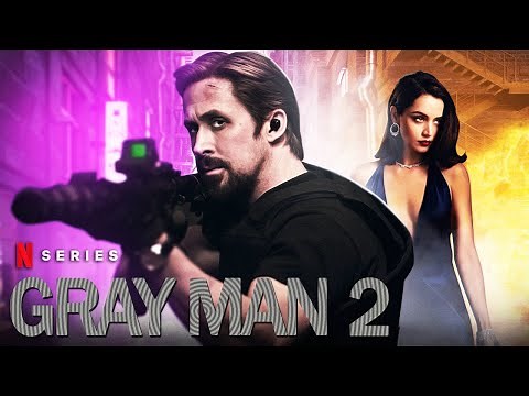 THE GRAY MAN 2 Teaser (2023) With Ryan Gosling & Ana De Armas