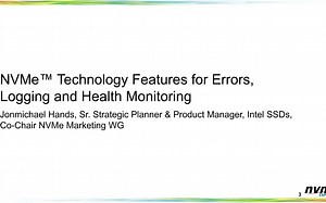 NVMe™ SSD Management, Error Reporting and Logging Capabilities