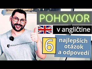 6 najlepších anglických fráz a otázok na pohovor | Angličtina pre začiatočníkov