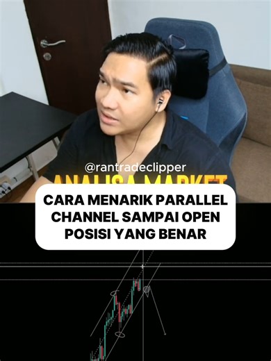 CARA MENARIK PARALLEL CHANNEL SAMPAI OPEN POSISI YANG BENAR #rantradeclipper #xbangran #rantradeacademy #bangran #forex #xauusd #trading #gold
