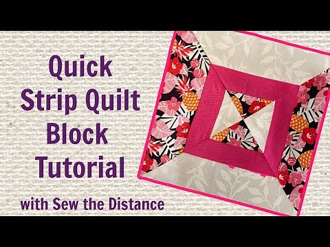 STRIP Quilt Block Tutorial - SHORT Sewing Video