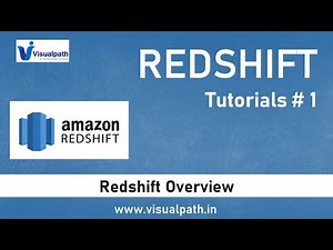 #1 Overview of Amazon Redshift | Amazon Redshift Tutorial | Visualpath