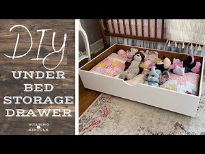 DIY Under Bed Storage Drawer - Super Simple