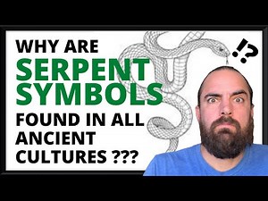 Serpent Symbols are Found in all Ancient Cultures and Myths… WHY?