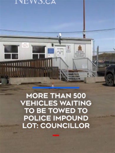 Edmonton Police Seeks Larger Impound Lot for 500 Vehicles