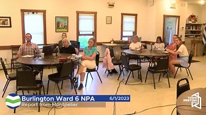 Burlington Ward 6 NPA Meeting