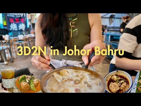 Everything I ate in JB for 3D2N | Malaysia Vlog