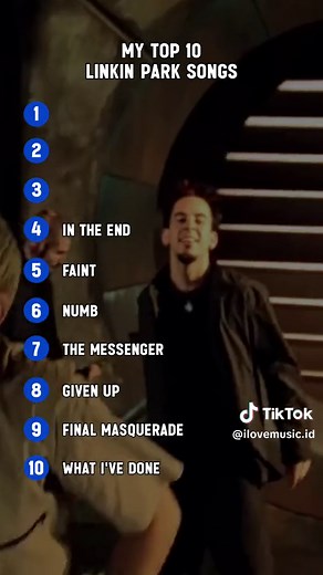 MY TOP 10 LINKIN PARK SONGS #ilovemusicid #linkinpark