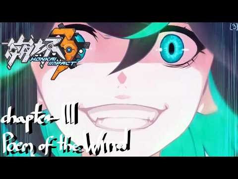 Honkai Impact 3rd // chapter III - Poem of the Wind // [3] playthrough