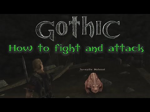 Gothic 1: How to attack and fight - Gothic tutorials