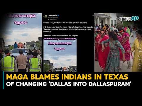 MAGA Blames Indians In Texas Of Changing 'Dallas Into Dallaspuram'| Indians In The U.S.