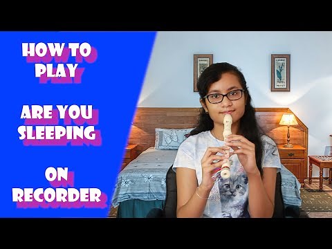 Are You Sleeping? - Recorder Tutorials
