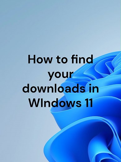 How to find your downloads in Windows 11.#techtips #tutorials #windows #windows11 #guide