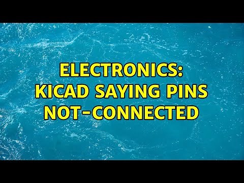 Electronics: KiCad Saying Pins Not-connected