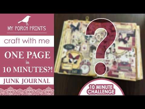 😮DECORATING ONE PAGE IN ONLY 10 MINUTES?! | 10 Minute Challenge | Junk Journal Decorating