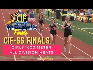 2025 TF - CIF-SS Ford Track & Field Finals - Girls 1600M all divisions