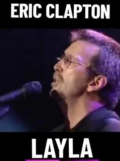 Eric Clapton's Layla: A Classic Rock Masterpiece