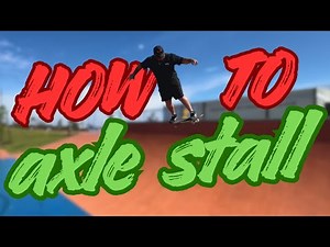 How to Axle Stall (50-50 Stall) on a Skateboard | Easy Transition Skateboarding Tutorial