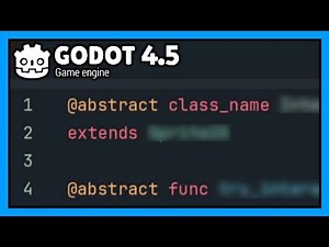 Learning Godot 4.5 - Abstract Class GDScript [4.5-dev5, beta1, beta2]