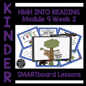 HMH Into Reading Smart Board lesson Mod 9 week 2 Kindergarten