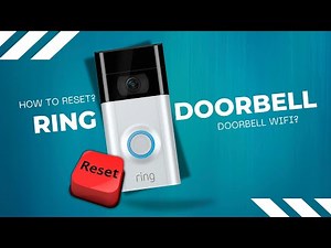 How Do I Reset My Ring Doorbell WiFi? [ How do I reset my ring doorbell with new wifi? ]‪@smart4homes‬