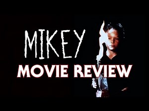 Mikey (1992) | Movie Review